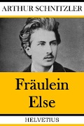 Cover-Bild zum Titel 'Fräulein Else' von 'Arthur Schnitzler'