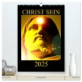 CHRIST SEIN * 2025 (hochwertiger Premium Wandkalender 2025 DIN A2 hoch), Kunstdruck in Hochglanz - Ramon Labusch