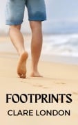 Cover-Bild zum Titel 'Footprints' von 'Clare London'