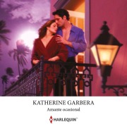 Cover-Bild zum Titel 'Amante ocasional' von 'Katherine Garbera'