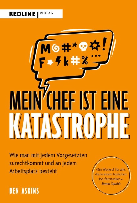 Mein Chef ist eine Katastrophe - Ben Askins