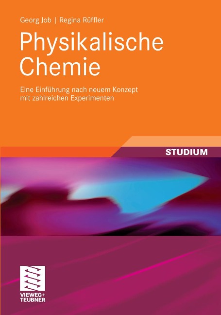 Physikalische Chemie - Georg Job, Regina Rüffler