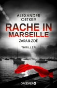 Cover-Bild zum Titel 'Zara und Zoë - Rache in Marseille' von 'Alexander Oetker'