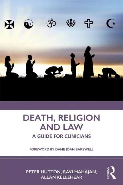 Death, Religion and Law - Peter Hutton, Allan Kellehear, Ravi Mahajan