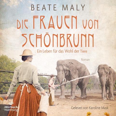 Die Frauen von Schönbrunn - Beate Maly
