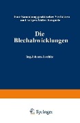 Die Blechabwicklungen - Johann Jaschke