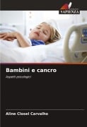 Cover-Bild zum Titel 'Bambini e cancro' von 'Aline Closel Carvalho'