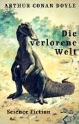 Cover-Bild zum Titel 'Die verlorene Welt' von 'Arthur Conan Doyle'