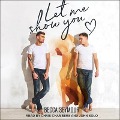 Cover-Bild zum Titel 'Let Me Show You Lib/E' von 'Becca Seymour'