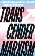 Cover-Bild zum Titel 'Transgender Marxism' von ''