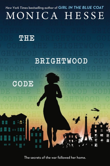 The Brightwood Code - Monica Hesse