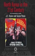 Cover-Bild zum Titel 'North Korea in the 21st Century' von 'James E. Hoare, Susan Pares, J. E. Hoare'