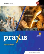 Cover-Bild zum Titel 'Praxis Geschichte. Schulbuch 2. Für Baden-Württemberg' von 'Katja Bienert, Michael Koch'