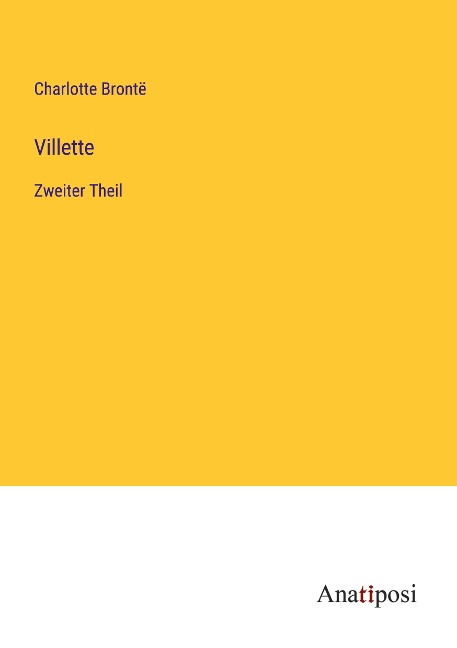 Villette - Charlotte Brontë