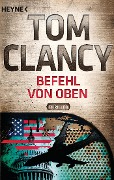 Cover-Bild zum Titel 'Befehl von oben' von 'Tom Clancy'