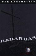 Cover-Bild zum Titel 'Barabbas' von 'Pär Lagerkvist'