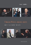 Cover-Bild zum Titel 'Falsche Noten zählen nicht' von 'Alain Steffen'