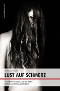 Cover-Bild zum Titel 'Lust auf Schmerz' von 'Cornelia Jönsson'