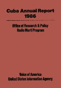 Cover-Bild zum Titel 'Cuba Annual Report' von 'Voice of America-Radio Marti Program'