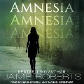 Amnesia Lib/E - Jaimie Roberts