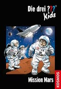 Cover-Bild zum Titel 'Die drei ??? Kids 36. Mission Mars (drei Fragezeichen Kids)' von 'Boris Pfeiffer'