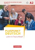 Pluspunkt Deutsch A2- Ausgabe für berufliche Schulen - Arbeitsbuch mit Audio- und Lösungs-Downloads - 