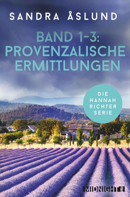 Provenzalische Ermittlungen mit Kommissarin Hannah Richter - Sandra Åslund