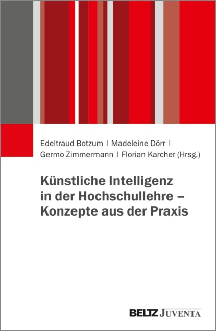 Praxisbuch Künstliche Intelligenz in der Hochschullehre - 