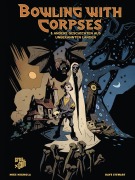 Cover-Bild zum Titel 'Mike Mignolas Bowling with Corpses' von 'Mike Mignola'