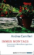 Cover-Bild zum Titel 'Immer Montags' von 'Andrea Camilleri'