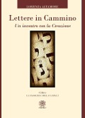 Cover-Bild zum Titel 'Lettere in cammino. Un incontro con la creazione' von 'Lorenza Altamore'