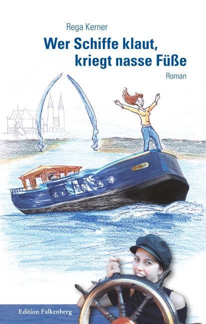 Wer Schiffe klaut, kriegt nasse Füße - Rega Kerner