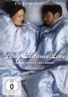 Long Distance Love - Dokumentation