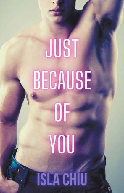 Just Because of You - Isla Chiu