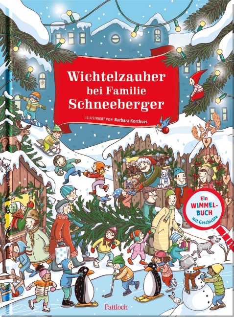 Wichtelzauber bei Familie Schneeberger - 
