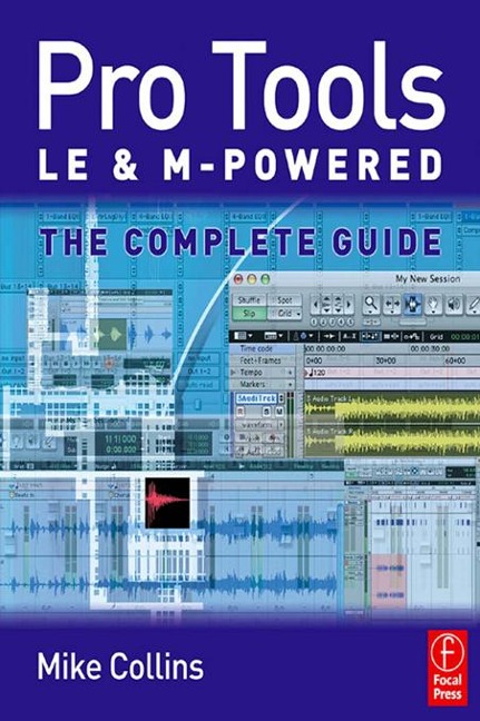 Pro Tools LE and M-Powered - Mike Collins