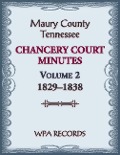 Cover-Bild zum Titel 'Maury County, Tennessee Chancery Court Minutes Number 2, 1829-1838' von 'Wpa Records'