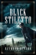 BLACK STILETTO - Raymond Benson