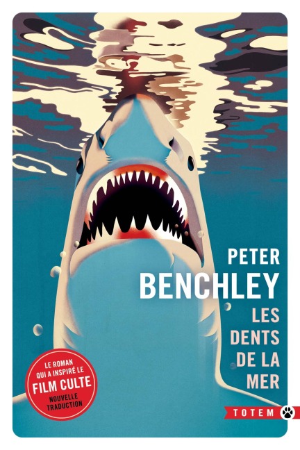 Les dents de la mer - Peter Benchley