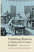 Cover-Bild zum Titel 'Publishing Business in Eighteenth-Century England' von 'James Raven'