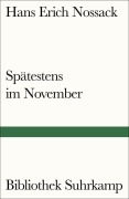 Cover-Bild zum Titel 'Spätestens im November' von 'Hans Erich Nossack'