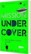Cover-Bild zum Titel 'Mission Undercover 2: Gefährliche Jagd' von 'Julien Wolff'