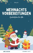 Cover-Bild zum Titel 'Weihnachtsvorbereitungen' von 'Fabienne P.'