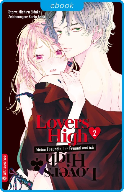 Lovers High - Meine Freundin, ihr Freund und ich 02 - Michiru Eiduka, Karin Anzai