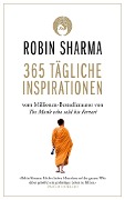 365 tägliche Inspirationen - Robin Sharma