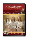 True Meaning of the Holy Days - Archbishop Fulton Sheen