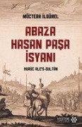Cover-Bild zum Titel 'Abaza Hasan Pasa Isyani' von 'Mücteba Ilgürel'