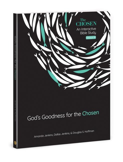 God's Goodness for the Chosen - Amanda Jenkins, Dallas Jenkins, Douglas S Huffman