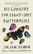 Cover-Bild zum Titel 'No Country for Eight-Spot Butterflies' von 'Julian Aguon'