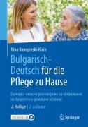 Cover-Bild zum Titel 'Bulgarisch-Deutsch für die Pflege zu Hause' von 'Nina Konopinski-Klein'